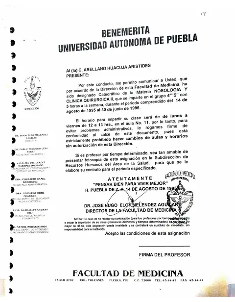 Catedrático — Nosología y Clínica Quirúrgica II, Facultad de Medicina — Benemérita Universidad Autónoma de Puebla · 1995–1996