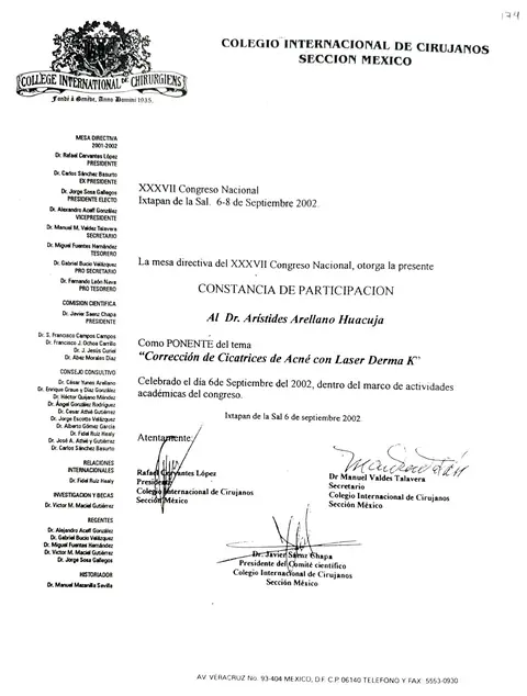 Ponente: corrección de cicatrices de acné con láser Derma K — XXXVII Congreso Nacional CIC · Ixtapan de la Sal, 6 de septiembre de 2002